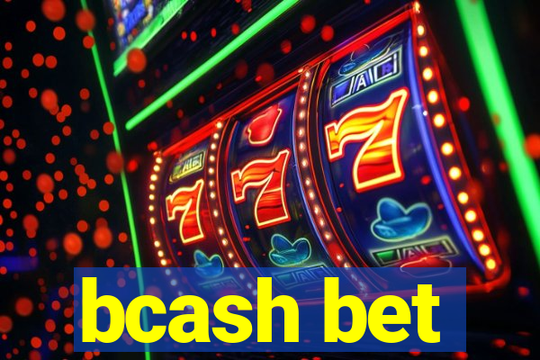 bcash bet