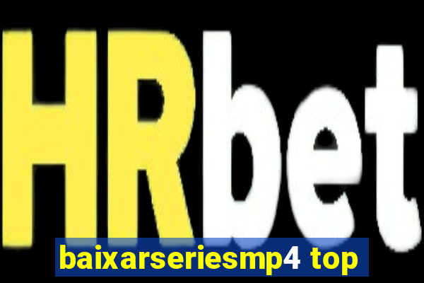 baixarseriesmp4 top