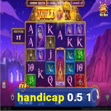 handicap 0.5 1