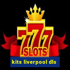 kits liverpool dls