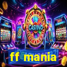 ff mania