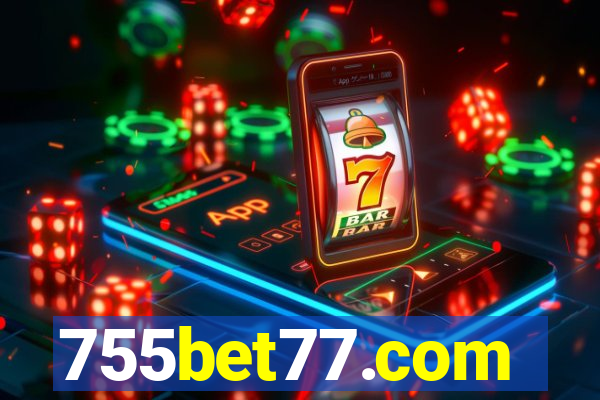 755bet77.com