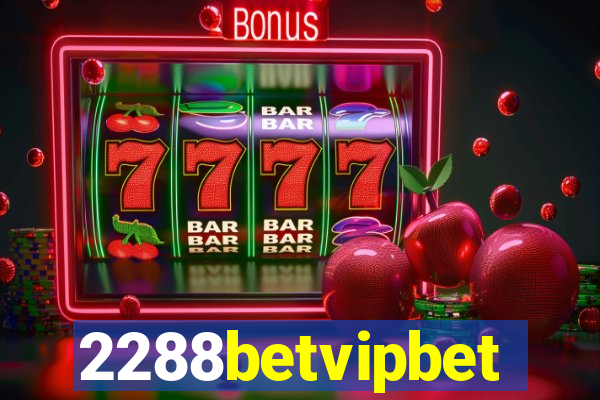 2288betvipbet