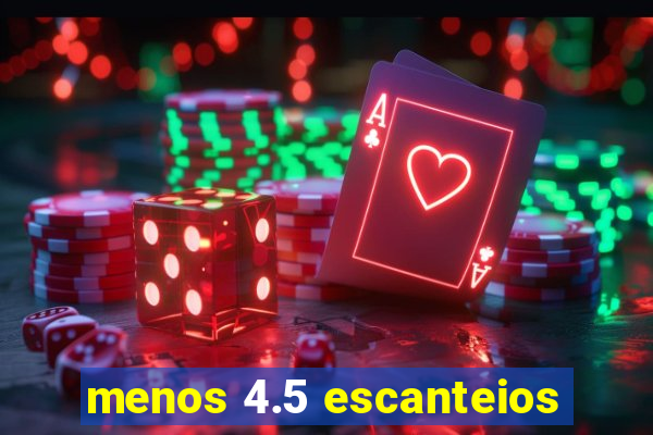 menos 4.5 escanteios