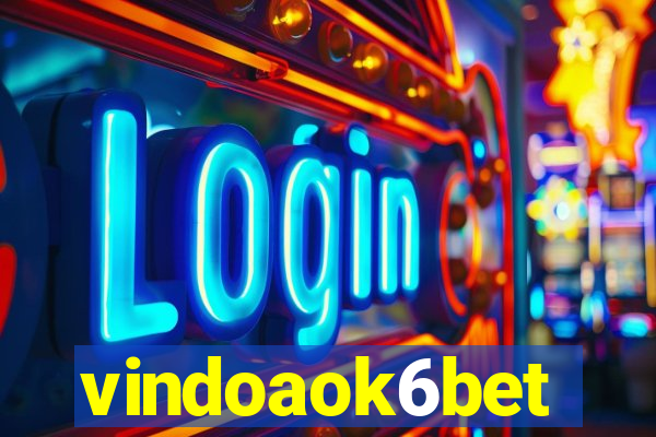 vindoaok6bet