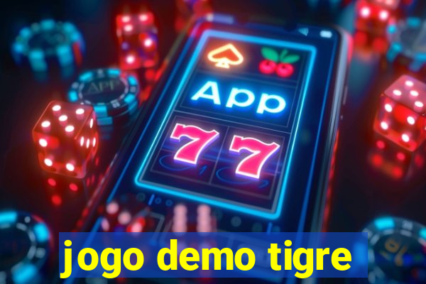 jogo demo tigre