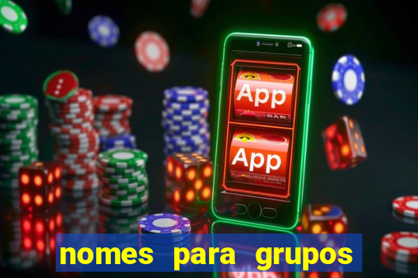 nomes para grupos de amigos cachaceiros