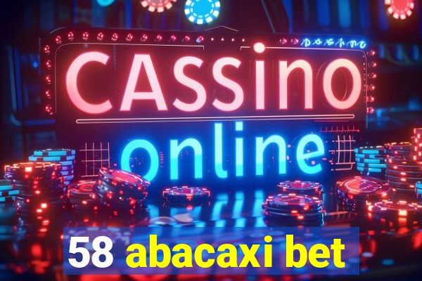 58 abacaxi bet