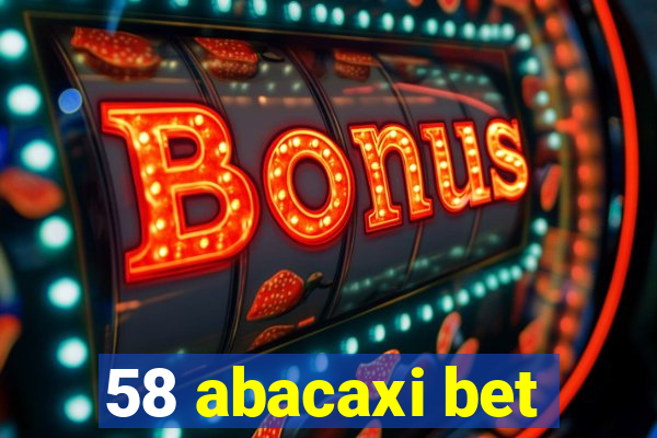 58 abacaxi bet