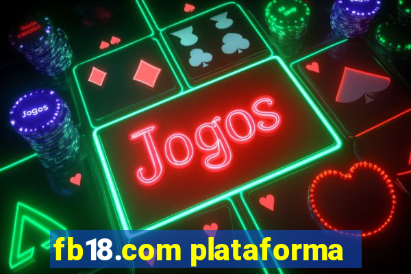 fb18.com plataforma