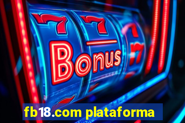 fb18.com plataforma