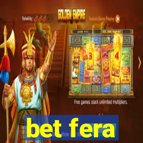 bet fera