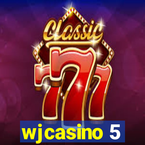 wjcasino 5