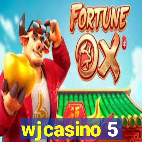 wjcasino 5