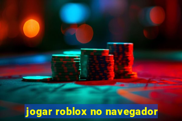 jogar roblox no navegador