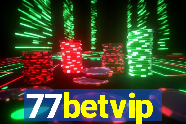 77betvip