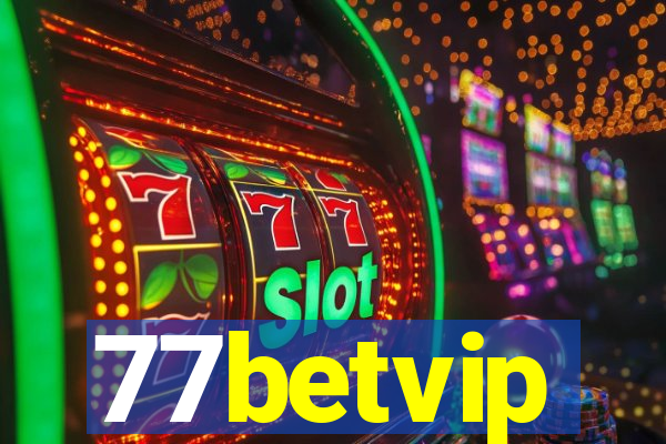 77betvip