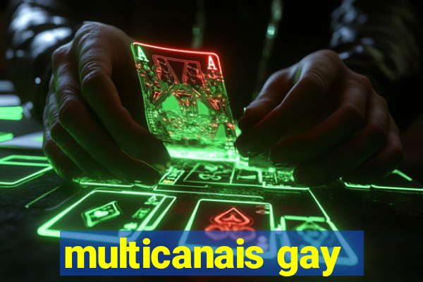 multicanais gay