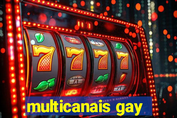 multicanais gay