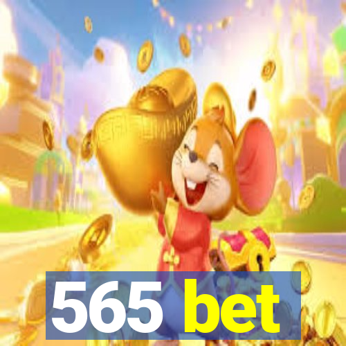 565 bet