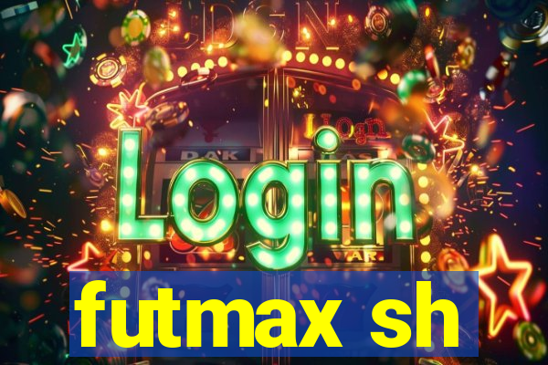 futmax sh