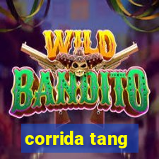 corrida tang