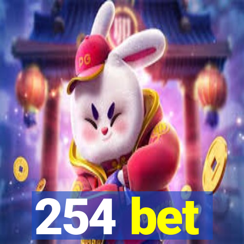 254 bet