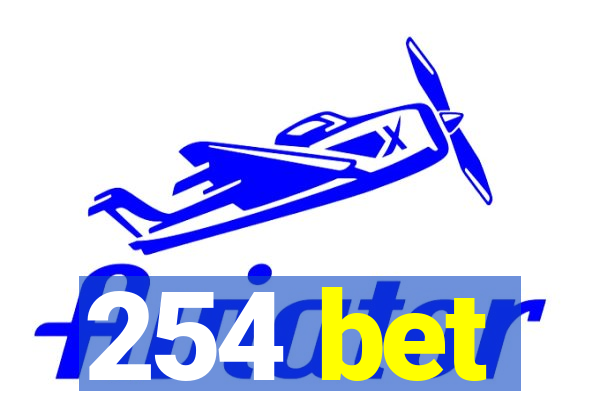 254 bet