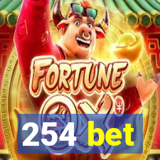 254 bet