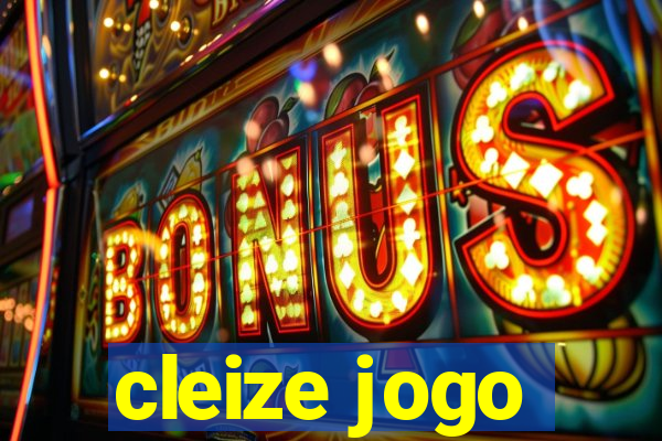 cleize jogo