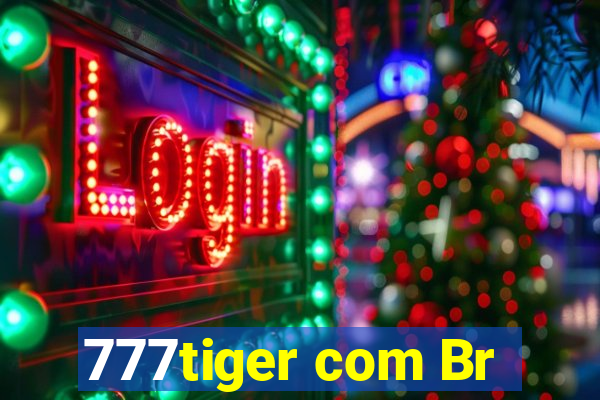 777tiger com Br