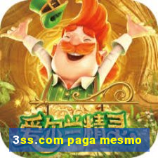 3ss.com paga mesmo