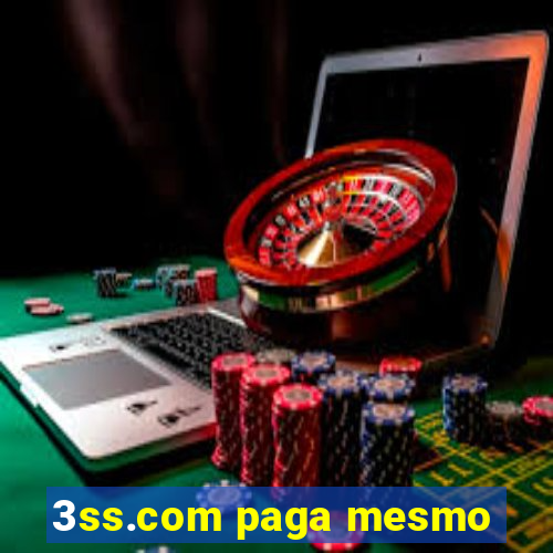 3ss.com paga mesmo