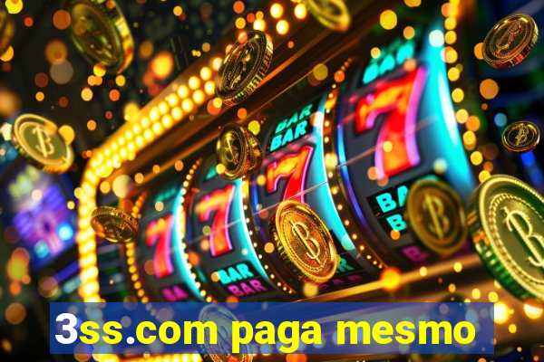 3ss.com paga mesmo