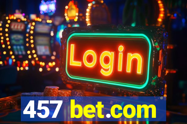 457 bet.com