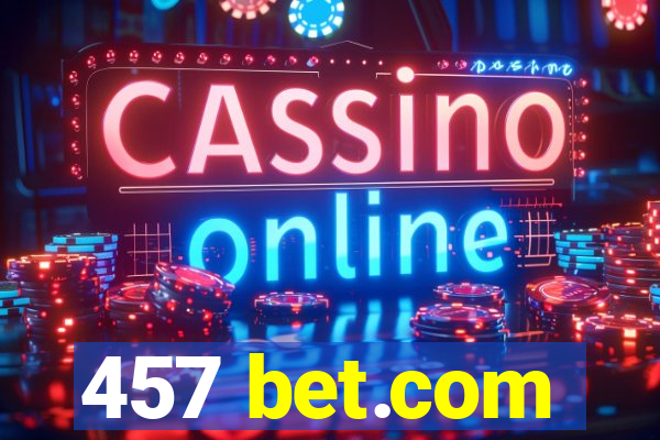 457 bet.com