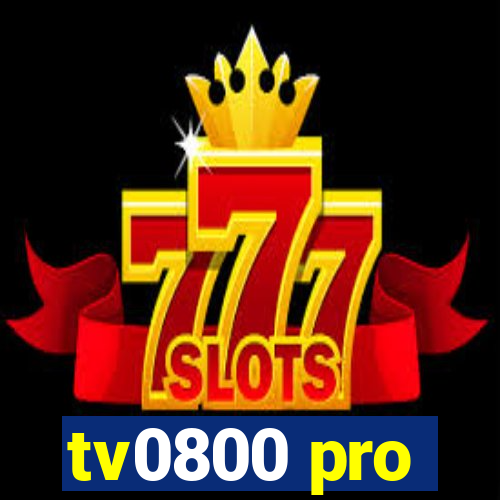 tv0800 pro