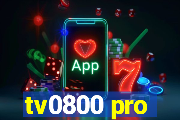 tv0800 pro