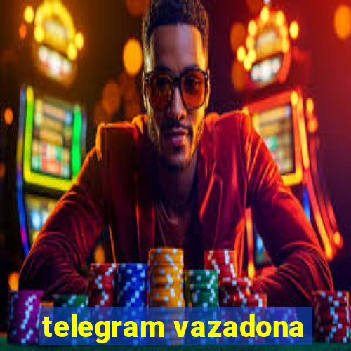 telegram vazadona