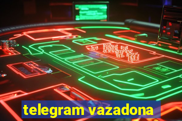 telegram vazadona