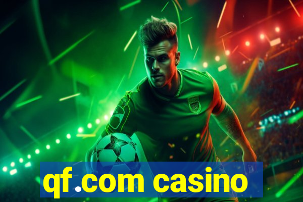 qf.com casino