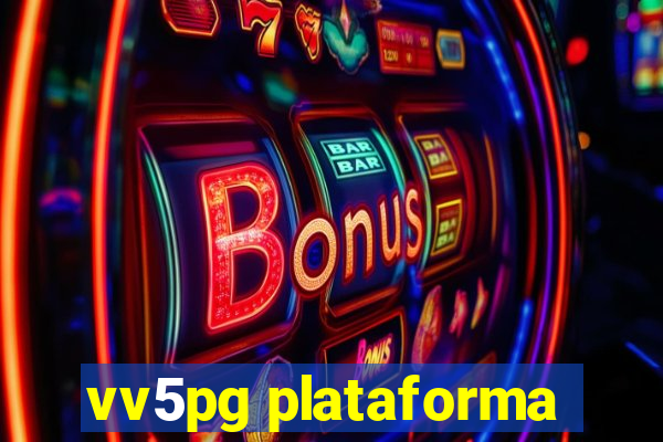 vv5pg plataforma