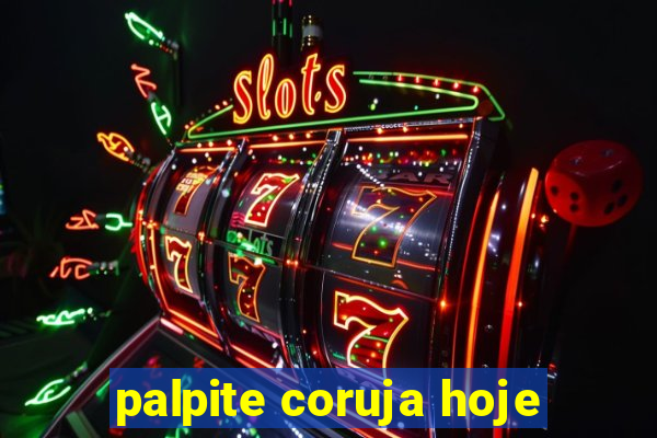 palpite coruja hoje