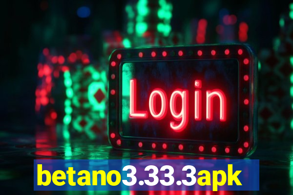 betano3.33.3apk