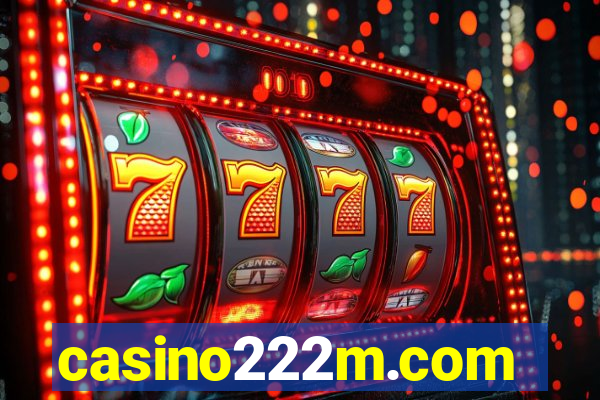 casino222m.com