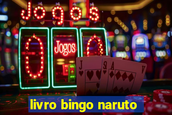 livro bingo naruto