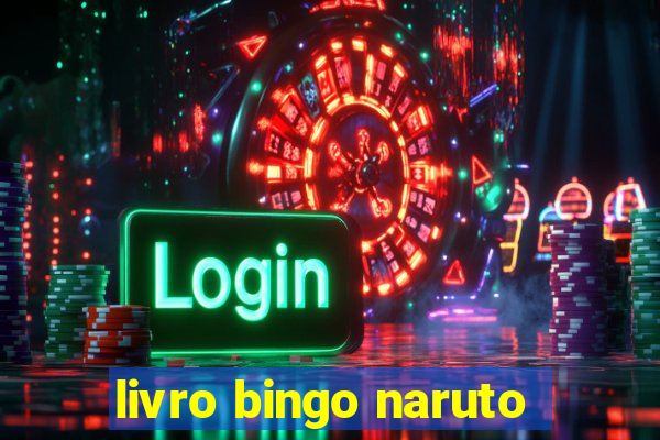 livro bingo naruto