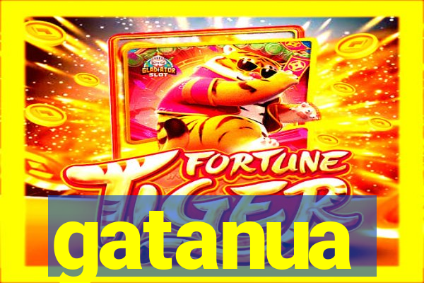 gatanua