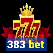 383 bet