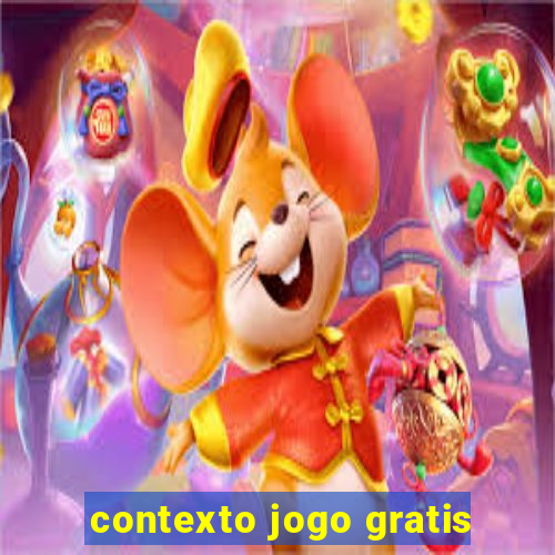 contexto jogo gratis